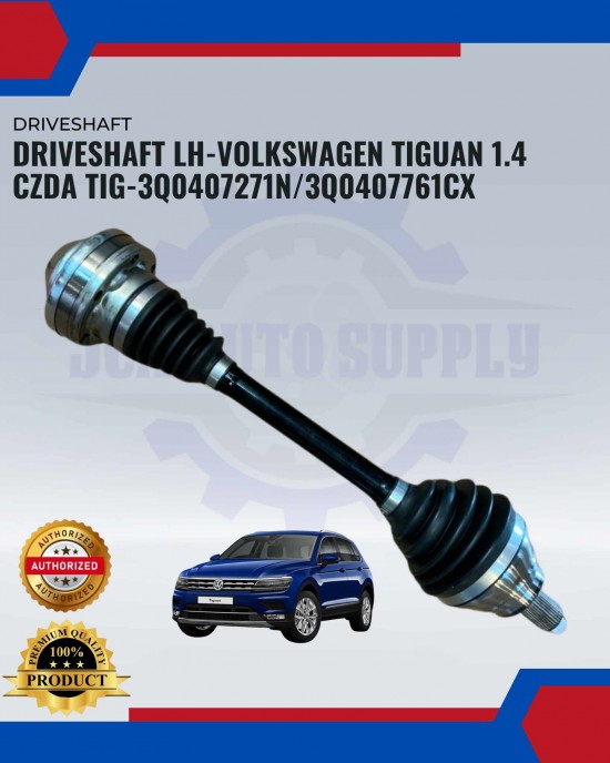 Driveshaft LH-Volkswagen Tiguan 1.4 CZDA TIG-3Q0407271N/3Q0407761CX Absorber-Suspension Parts image