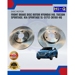 FRONT BRAKE DISC ROTOR HYUNDAI I40. TUCSON SPORTAGE. KIA SPORTAGE SL-51712-3K160-HQ