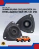 Subaru XV (YEAR 2012). Forester SJG-Front Absorber Mounting-SBR-8465 Subaru XV (YEAR 2012). Forester SJG-Front Absorber Mounting-SBR-8465