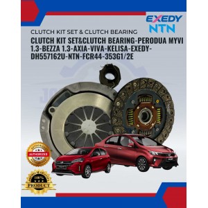 Clutch Kit Set&Clutch Bearing-Perodua Myvi 1.3-Bezza 1.3-Axia-Viva-Kelisa-Kenari-Exedy-DH557162U-NTN-FCR44-353G1/2E