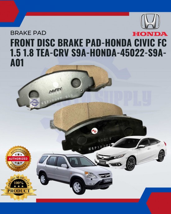 Showing image for Front Disc Brake Pad-Honda Civic FC 1.5 1.8 TEA-CRV S9A-HONDA-45022-S9A-A01 Front Disc Brake Pad-Honda Civic FC 1.5 1.8 TEA-CRV S9A-HONDA-45022-S9A-A01 image