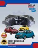 Front Disc Brake Pad PERODUA MYVI LAGI BEST-BEZZA-AXIA-BENDIX-DB2090 image