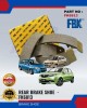 Proton Saga (BLM, FLX) - Savvy Rear Brake Shoe - FBK - FK6813 Brake System image