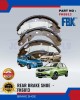 Proton Saga (BLM, FLX) - Savvy Rear Brake Shoe - FBK - FK6813 Brake System image