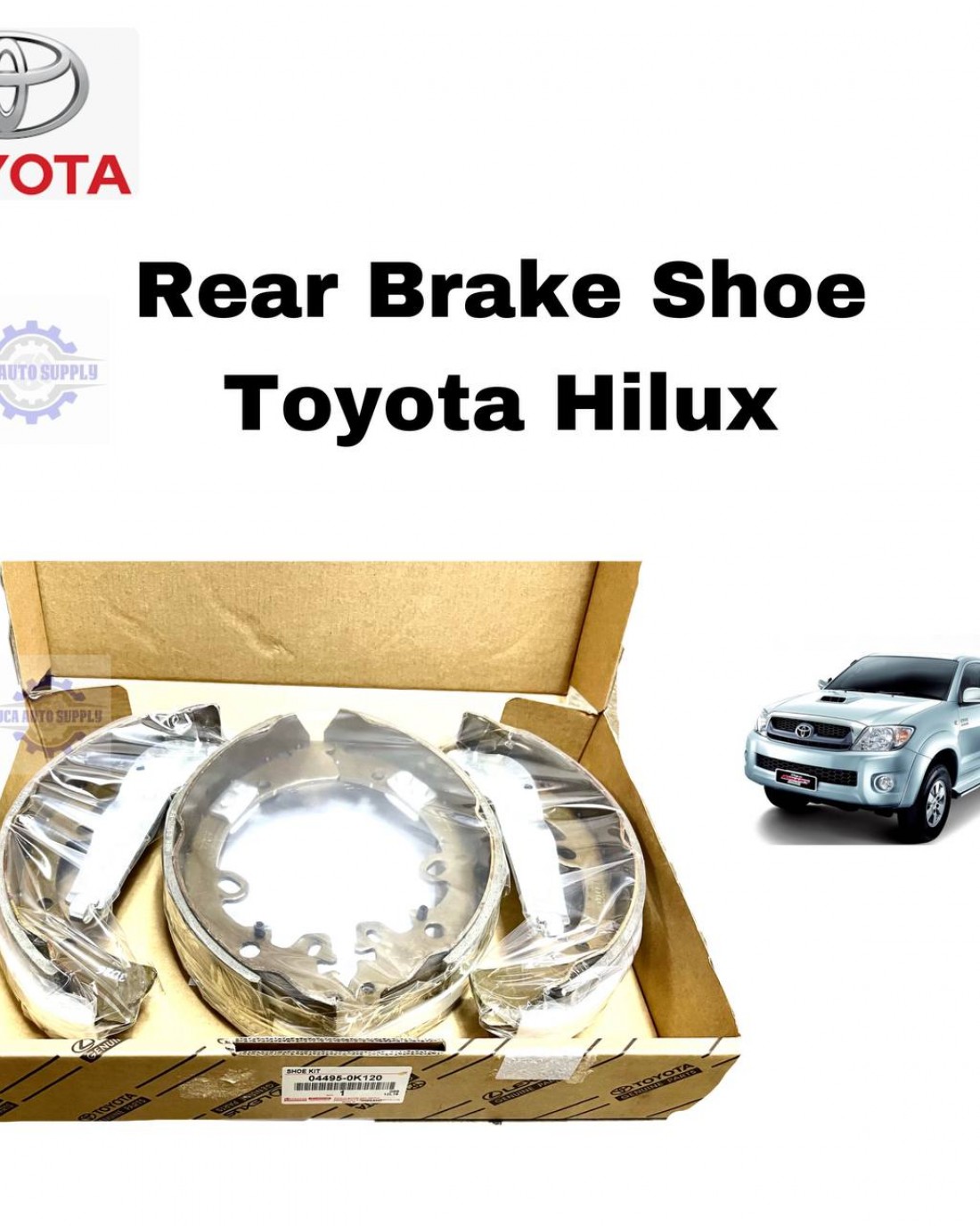 Rear Brake ShoeToyota HiluxFortuner044950K120Original Toyota