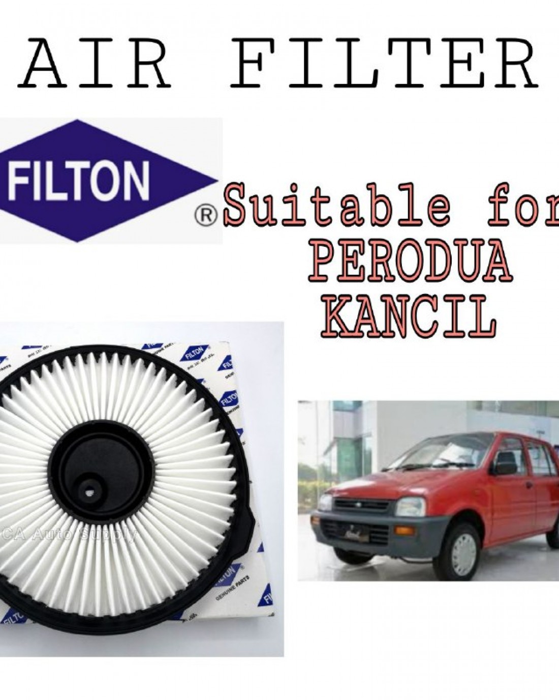 AIR FILTER PERODUA KANCIL 660 850 FILTON FA98171780187Z03 / 17801