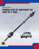 Showing image for Hyundai Atos AT-Driveshaft RH Long-KA-8-948A Hyundai Atos AT-Driveshaft RH Long-KA-8-948A Suspension Part image
