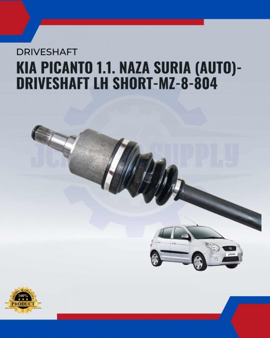 Showing image for Kia Picanto 1.1. Naza Suria (Auto)-Driveshaft LH Short-MZ-8-804 Kia Picanto 1.1. Naza Suria (Auto)-Driveshaft LH Short-MZ-8-804 Suspension Part image