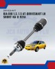 Showing image for Kia Rio 1.3. 1.5-Driveshaft LH Short-KA-8-931A Kia Rio 1.3. 1.5-Driveshaft LH Short-KA-8-931A Suspension Part image