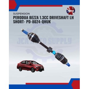 Perodua Bezza 1.3CC Driveshaft LH Short- PD-8024-QHUK 