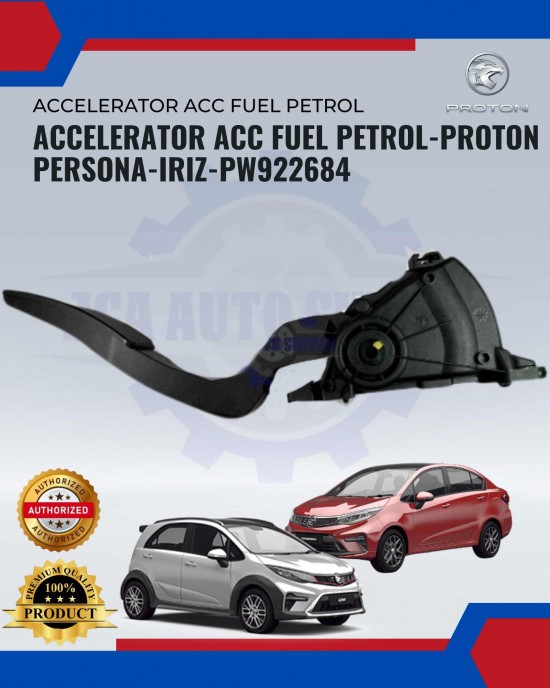 Accelerator Acc Fuel Petrol Pedal Minyak Replacement Part-Proton Persona-Iriz-PW922684 image