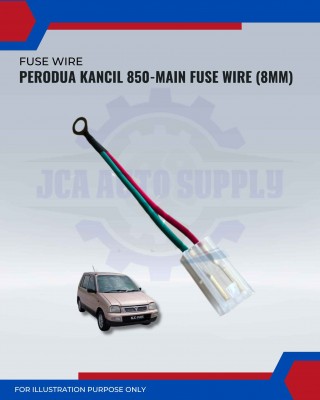 Main Fuse Wire (8mm)-Perodua Kancil 850