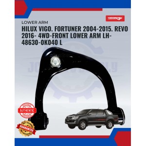 Toyota Hilux Vigo. Fortuner 2004-2015 4WD. Revo 2016 4WD- Front Lower Arm LH