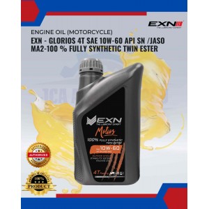 EXN - Glorios 4T SAE 10W-60 API SN /JASO MA2-100 % Fully Synthetic Twin Ester