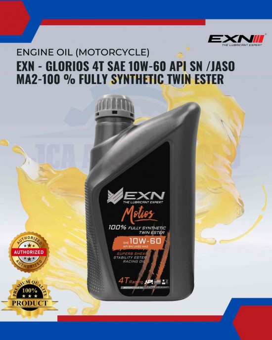 EXN - Glorios 4T SAE 10W-60 API SN /JASO MA2-100 % Fully Synthetic Twin Ester MOTOR 4T-2T ENGINE OIL image