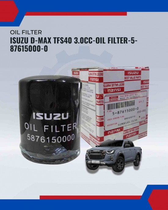 Isuzu D-Max TFS40 3.0CC-Oil Filter-5-87615000-0 Isuzu D-Max TFS40 3.0CC-Oil Filter-5-87615000-0