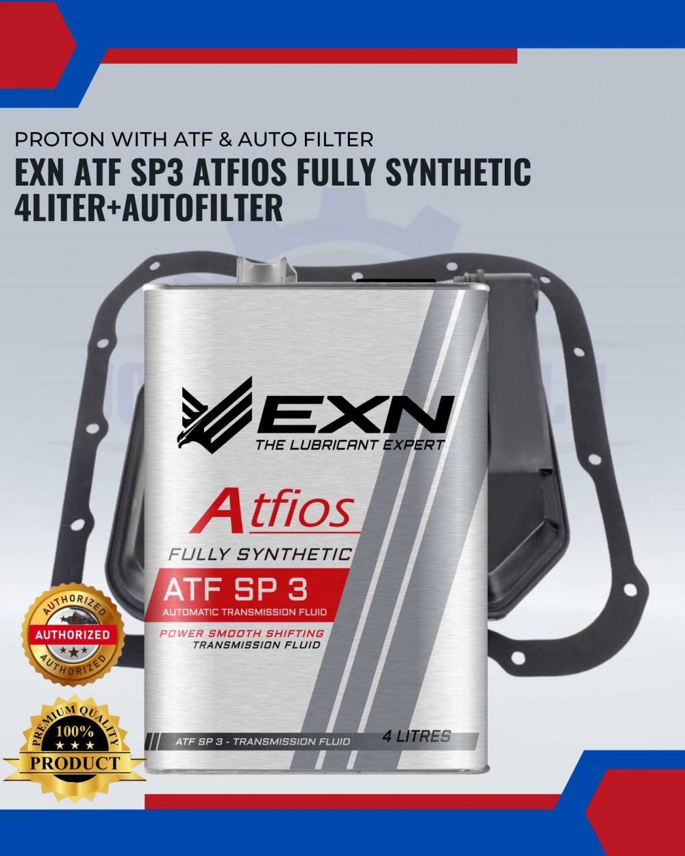 PROTON WITH ATF & AUTO FILTER (EXN) - GEN2. PERSONA(OM). BLM. EXORA CPS ...