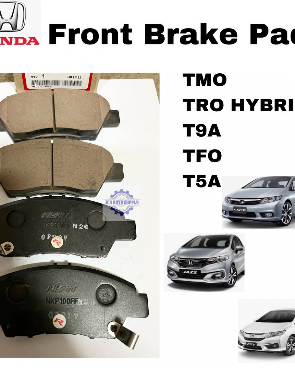 Honda Front Disc Brake Pad JazzCityCivicTMOT9ATFOT5ATRO HYBRID