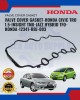 Showing image for Valve Cover Gasket-Honda Civic TRO 1.5-Insight TM8-Jazz Hybrid TFO-HONDA-12341-RBJ-003 Valve Cover Gasket-Honda Civic TRO 1.5-Insight TM8-Jazz Hybrid TFO-HONDA-12341-RBJ-003 image