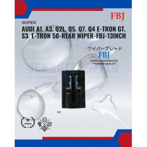 Audi A1. A3. Q2L. Q5. Q7. Q4 E-TRON GT. S3. E-TRON 50-Rear Wiper-FBJ-13inch Audi A1. A3. Q2L. Q5. Q7. Q4 E-TRON GT. S3. E-TRON 50-Rear Wiper-FBJ-13inch
