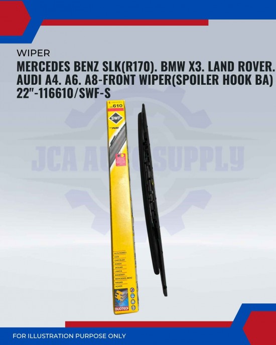 Front Wiper (Spoiler Hook BA)-Mercedes Benz SLK(R170). BMW X3. Land Rover. Audi A4. A6. A8-22inch-116610/SWF-S