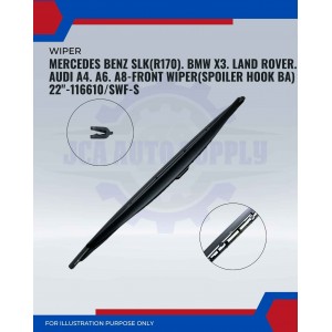 Front Wiper (Spoiler Hook BA)-Mercedes Benz SLK(R170). BMW X3. Land Rover. Audi A4. A6. A8-22inch-116610/SWF-S Front Wiper (Spoiler Hook BA)-Mercedes Benz SLK(R170). BMW X3. Land Rover. Audi A4. A6. A8-22inch-116610/SWF-S