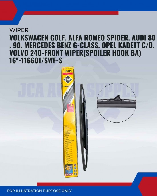 Front Wiper (Spoiler Hook BA)-Volkswagen Golf. Alfa Romeo Spider. Audi 80. 90. Mercedes Benz G-class. Opel Kadett C/D. Volvo 240-16inch-116601/SWF-S Front Wiper (Spoiler Hook BA)-Volkswagen Golf. Alfa Romeo Spider. Audi 80. 90. Mercedes Benz G-class. Opel Kadett C/D. Volvo 240-16inch-116601/SWF-S