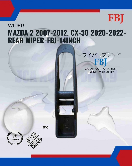 Mazda 2 2007-2012. CX-30 2020-2022-Rear Wiper-FBJ-14Inch Mazda 2 2007-2012. CX-30 2020-2022-Rear Wiper-FBJ-14Inch